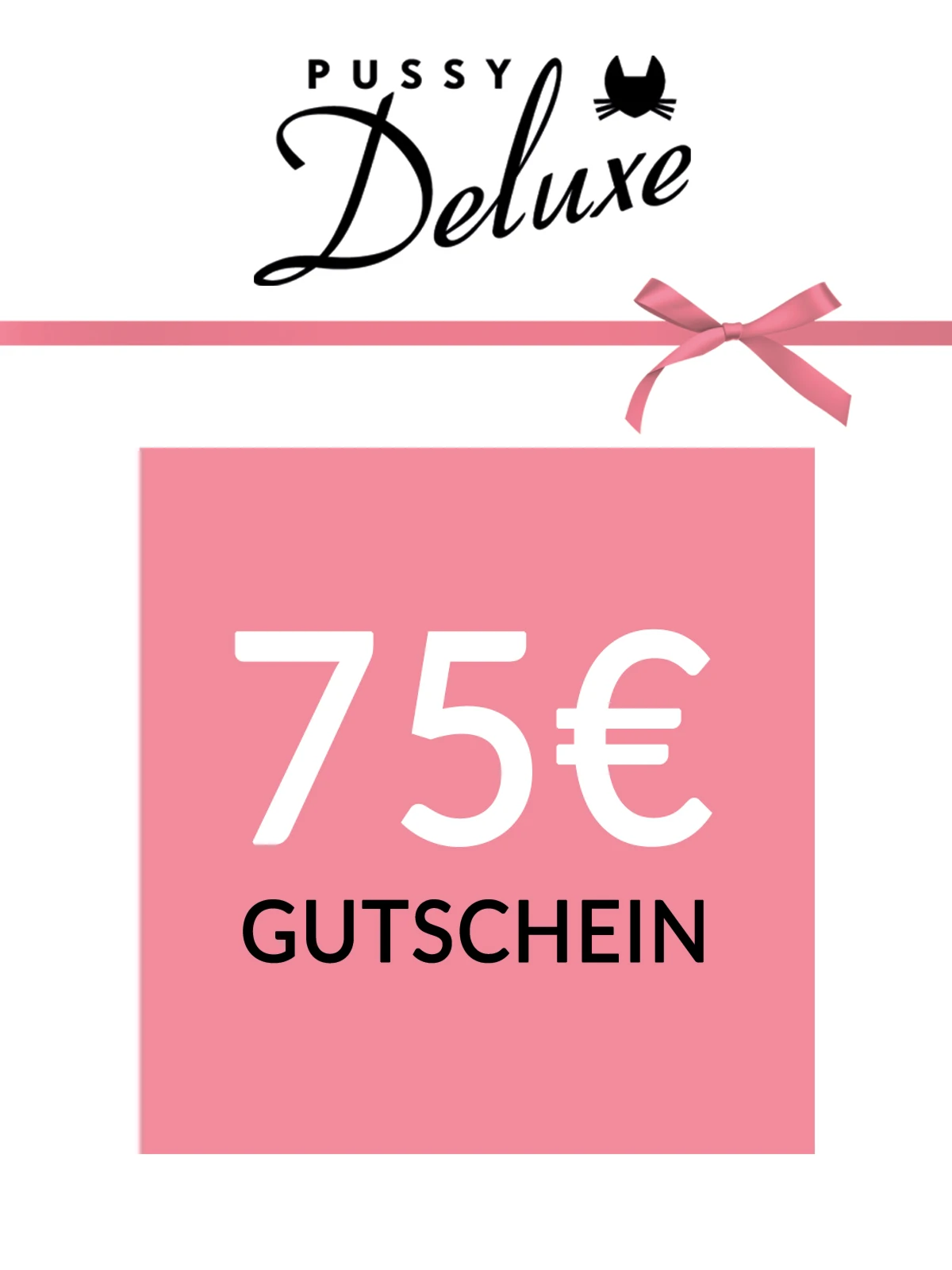 Pussy Deluxe Geschenkgutschein 75 EUR Deutsch