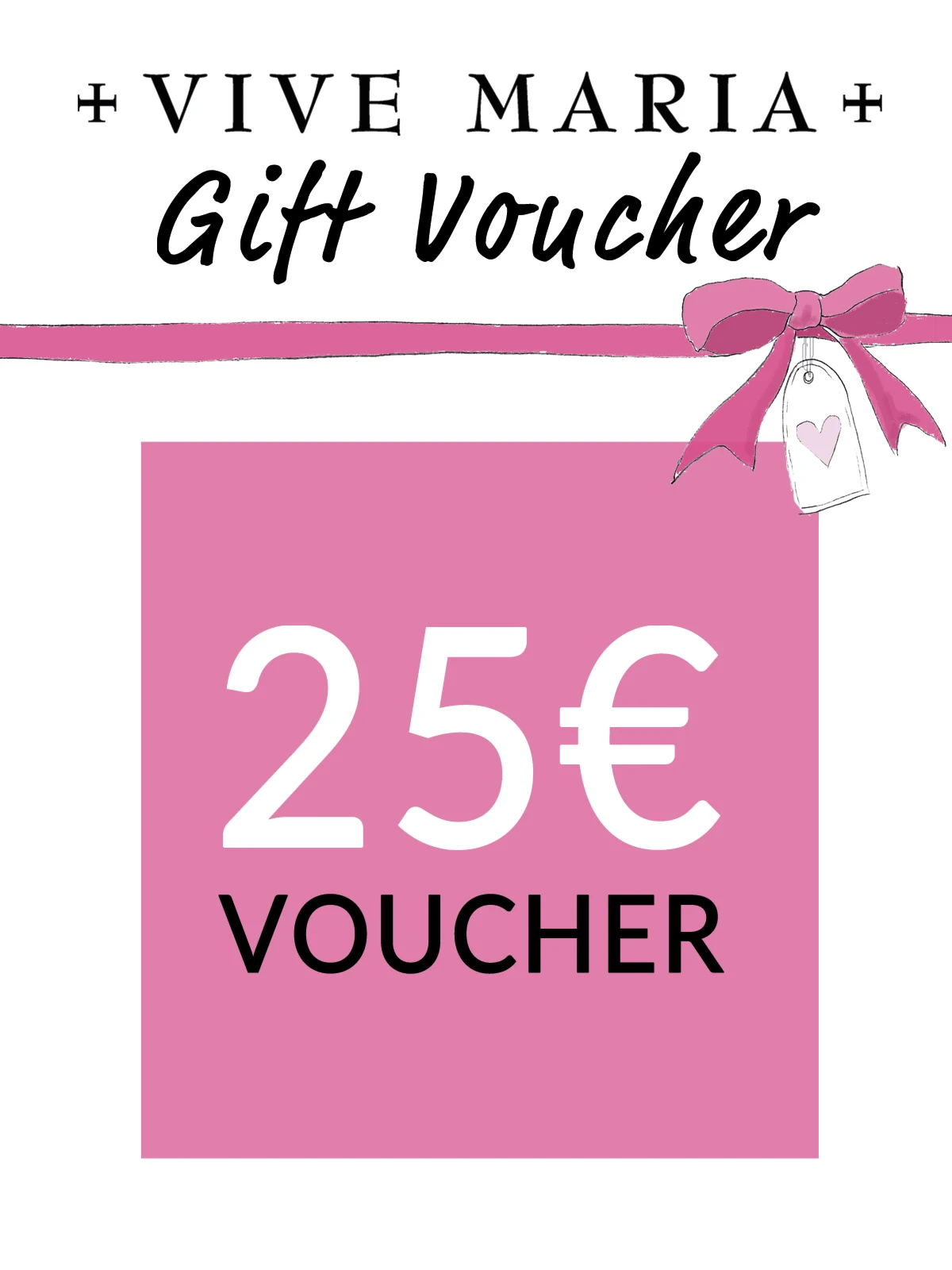 Vive Maria Geschenkgutschein 25 EUR Englisch