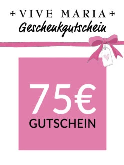 Vive Maria Geschenkgutschein 75 EUR Deutsch